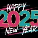 Happy New Year 2025 Eve Wishes