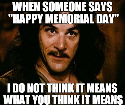 Memorial Day Weekend Funny Memes