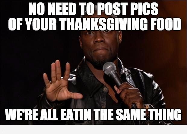Hilarious Thanksgiving Memes Pictures for Family