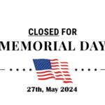 Memorial Day Closed Sign 2024