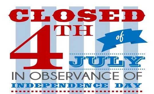 4th of July Closed Sign