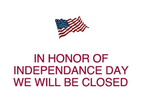 Best 4th of July Closed Sign