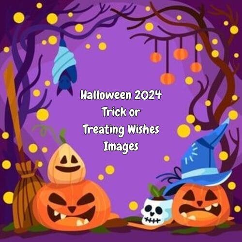 Halloween 2024 Trick or Treating