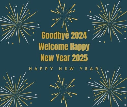 Goodbye 2024 Welcome Happy New Year 2025 Images for Friends