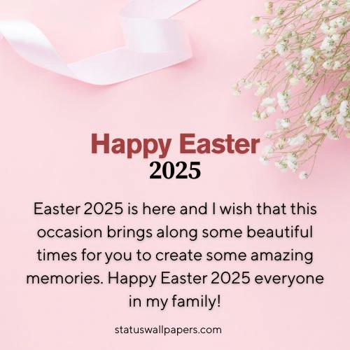 Happy Easter 2025 Quotes for Family Members Happy Easter 2025 Quotes for Family Members