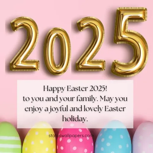 Happy Easter 2025 Wishes Messages Images and Wallpapers