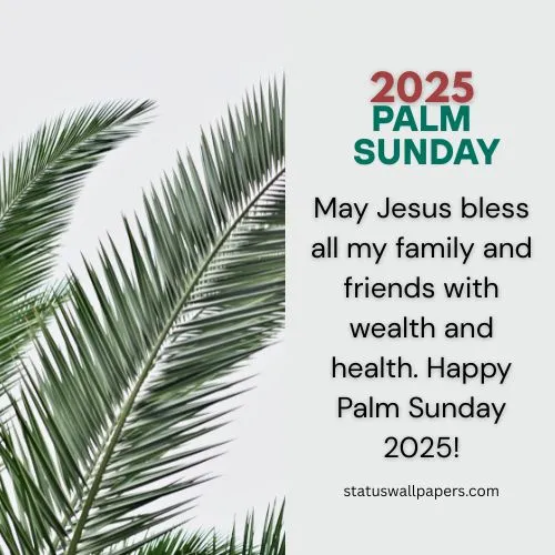 How is Palm Sunday 2025 celebrated