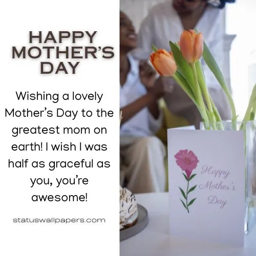 Inspirational Happy Mother's Day Wishes