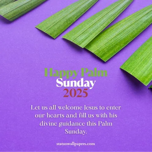 Palm Sunday 2025 Messages for Family Palm Sunday 2025 Messages for Family