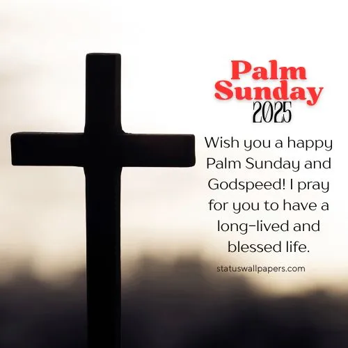 Palm Sunday Images and Wishes 2025
