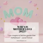 When Is Mother's Day 2025