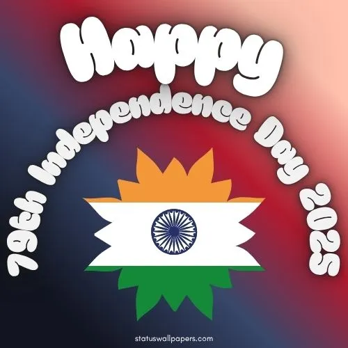 79th Independence Day 2025 Images 79th Independence Day 2025 Images