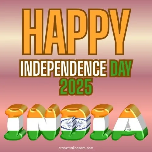 79th Independence Day 2025 Quotes 79th Independence Day 2025 Quotes