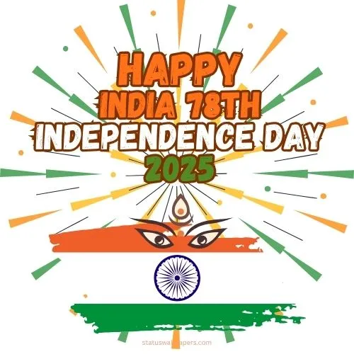 Happy 78th Happy Independence Day 2025 Wishes