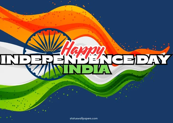 Happy Independence Day India Messages