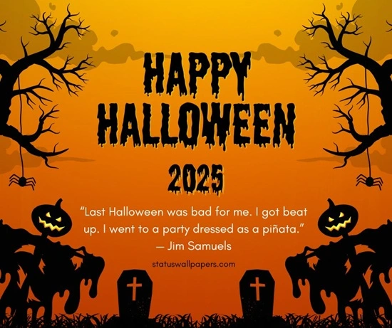 Happy Halloween 2025 Quotes and Sayings