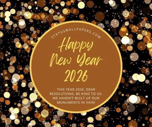 Happy New Year 2026 Quotes for Friends Happy New Year 2026 Quotes for Friends