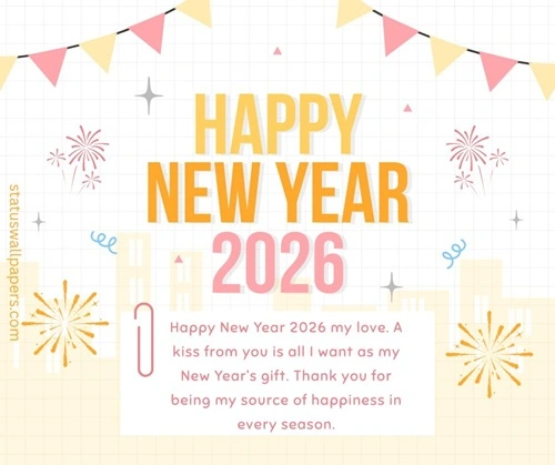 Happy New Year 2026 Romantic Wishes for Husband Happy New Year 2026 Romantic Wishes for Husband