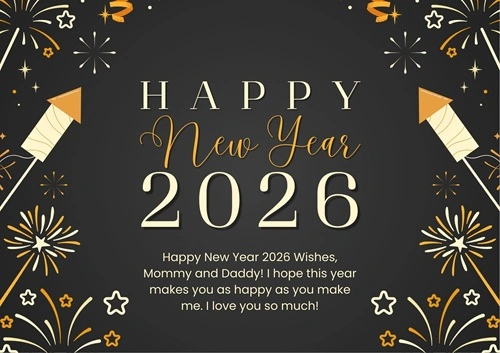Happy New Year 2026 Wishes For Parents