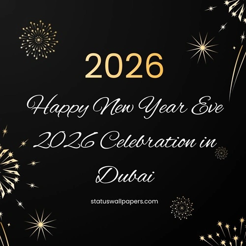 Happy New Year Eve 2026 Celebration in Dubai Happy New Year Eve 2026 Celebration in Dubai