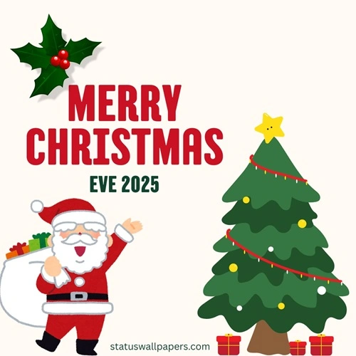 Merry Christmas Eve 2025 Messages Merry Christmas Eve 2025 Messages