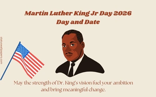 Martin Luther King Jr Day 2026 Day and Date Martin Luther King Jr Day 2026 Day and Date