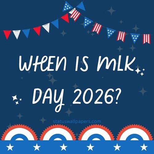 When is MLK Day 2026