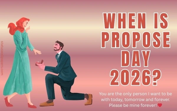 When is Propose Day 2026 When is Propose Day 2026