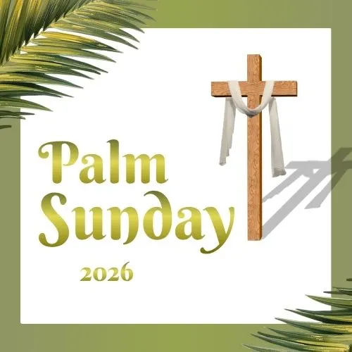 Happy Palm Sunday 2026 Bible Verse Happy Palm Sunday 2026 Bible Verse