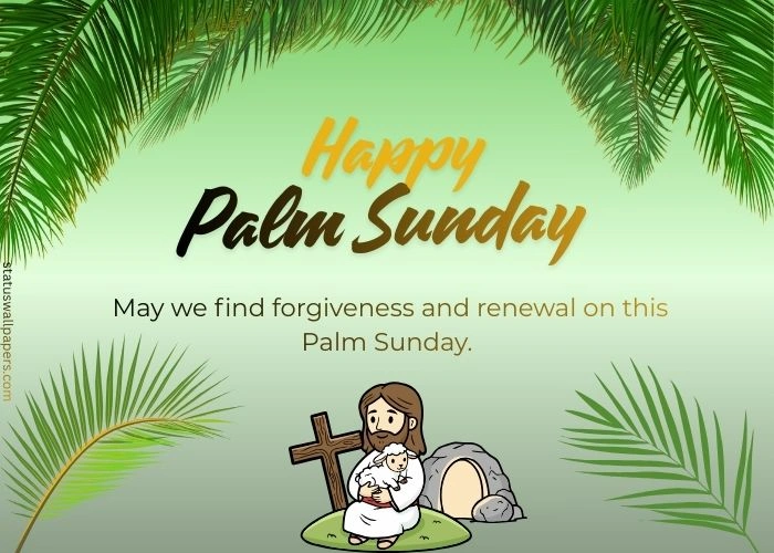 Happy Palm Sunday Quotes