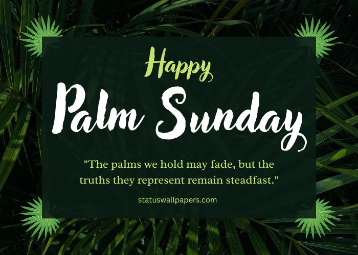 Palm Sunday Captions