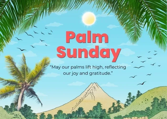 Palm Sunday Greetings and Wishes Palm Sunday Greetings and Wishes