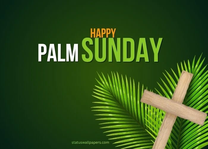 Palm Sunday Greetings for Family Palm Sunday Greetings for Family