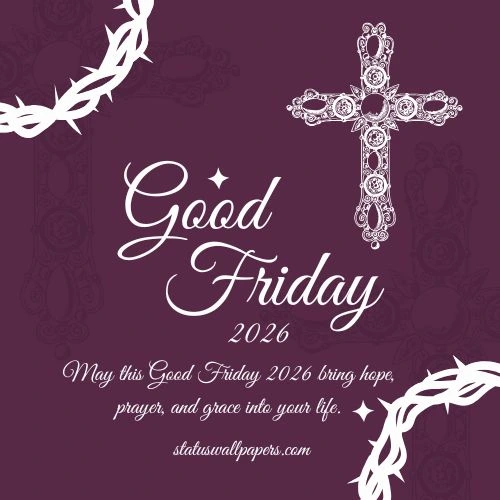 Good Friday 2026 Wishes and Quotes