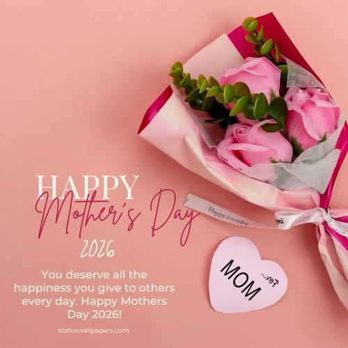 Happy Mothers Day 2026 Messages