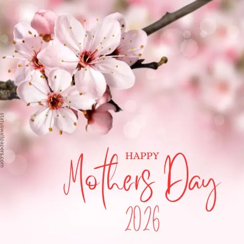 Happy Mothers Day 2026 Wishes Images Quotes Happy Mothers Day 2026 Wishes Images Quotes