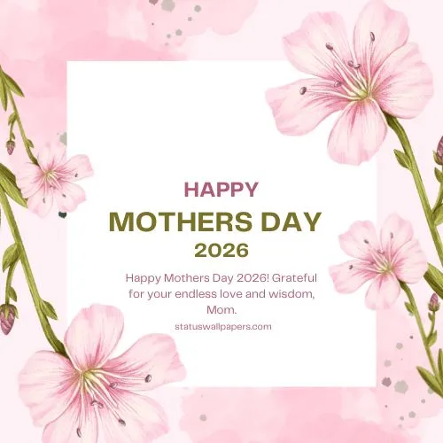 Mothers Day 2026 Images Mothers Day 2026 Images