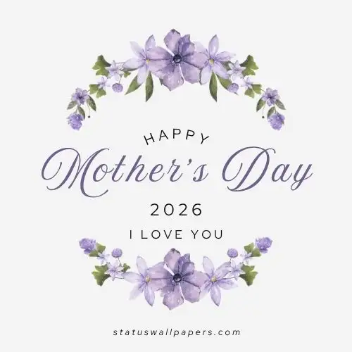 Mothers Day 2026 Messages Captions Wishes