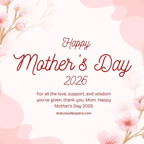 Mothers Day 2026 Quotes Mothers Day 2026 Quotes